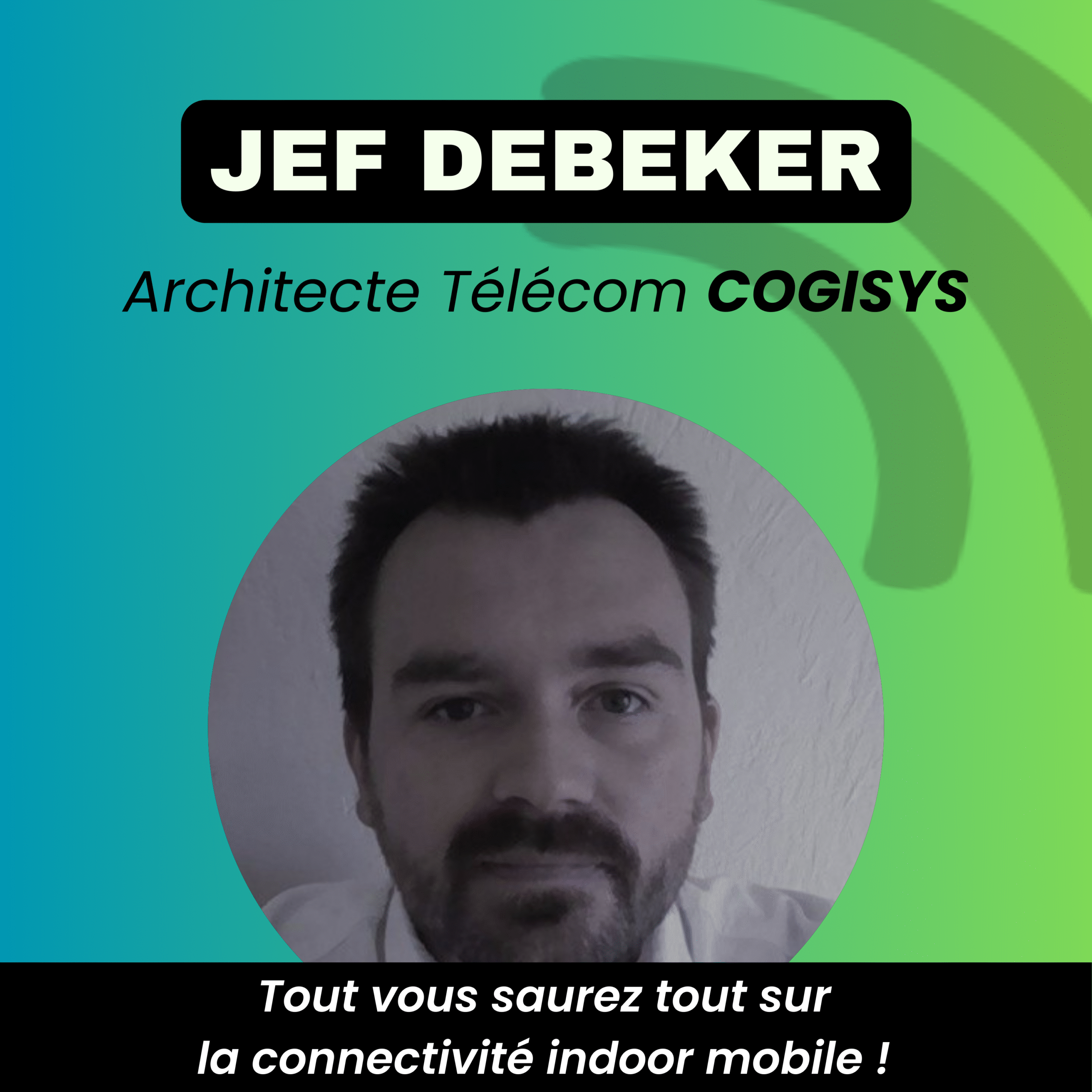 Episode 1 – Tout vous saurez tout sur la connectivité indoor mobile