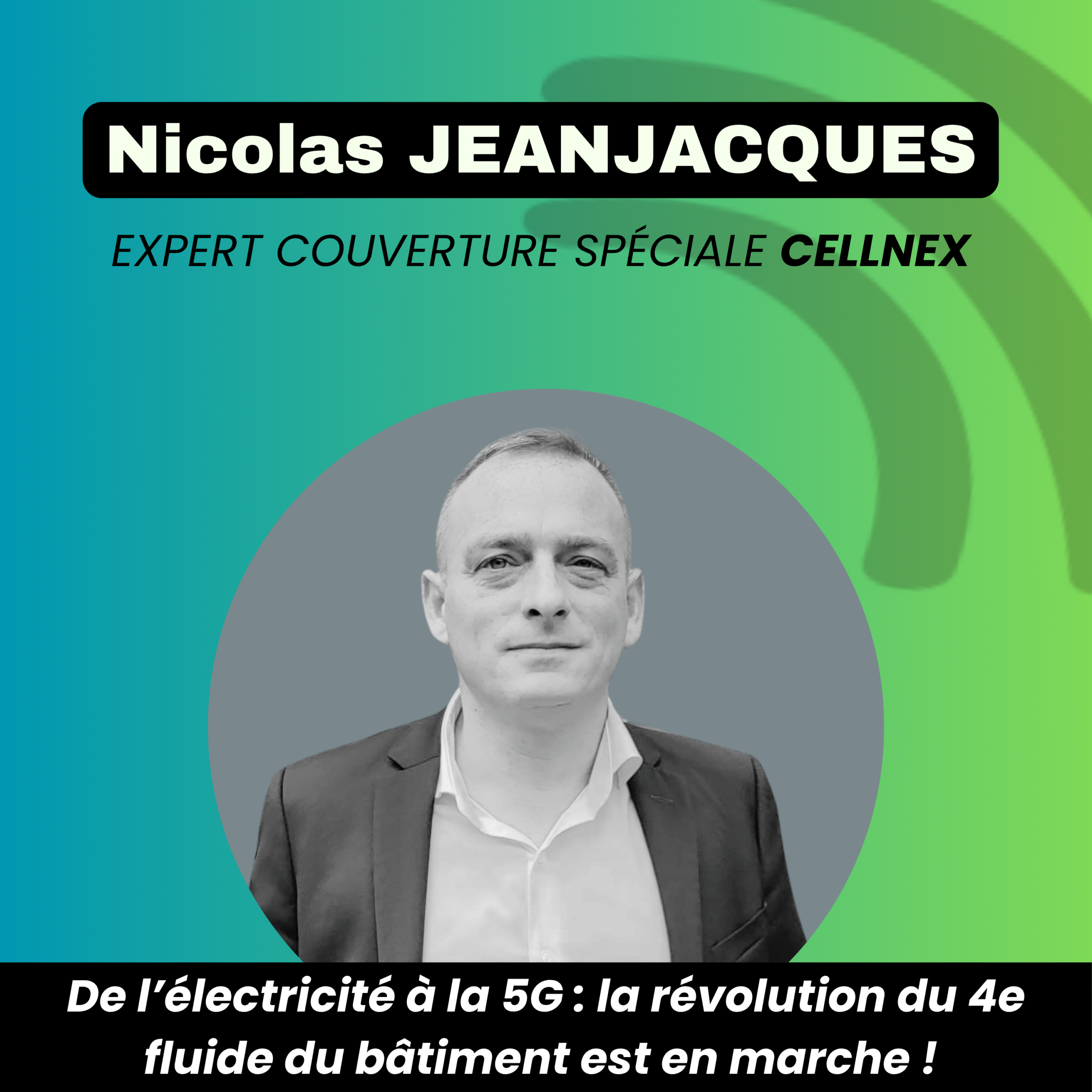 Episode 5 – De l’électricité à la 5G : la révolution du 4e fluide du bâtiment est en marche !